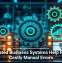 Integrated Business Systems Help Reduce Costly Manual Errors